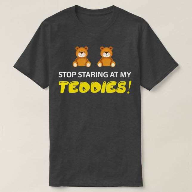 Camiseta Stop Staring At My Teddies Halloween Costume (Frente do Design)