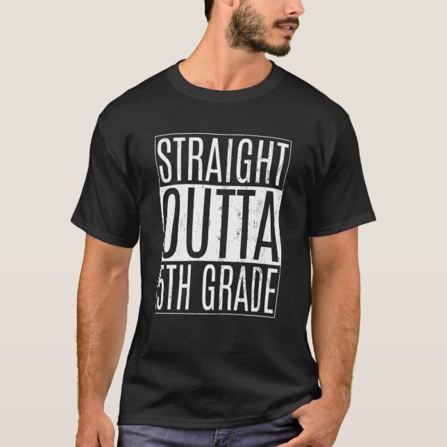 Camiseta Straight Outta 5th Grade Tees Graduation Fifth Gra (Frente)