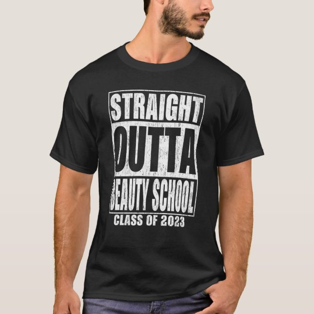 Camiseta Straight Outta Beauty School Graduation 2023 Schoo (Frente)