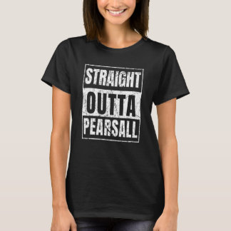 Camiseta Straight Outta Pearsall