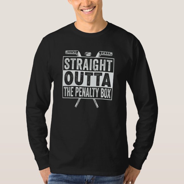 Camiseta Straight Outta Penalty Box for Ice Hockey Player (Frente)