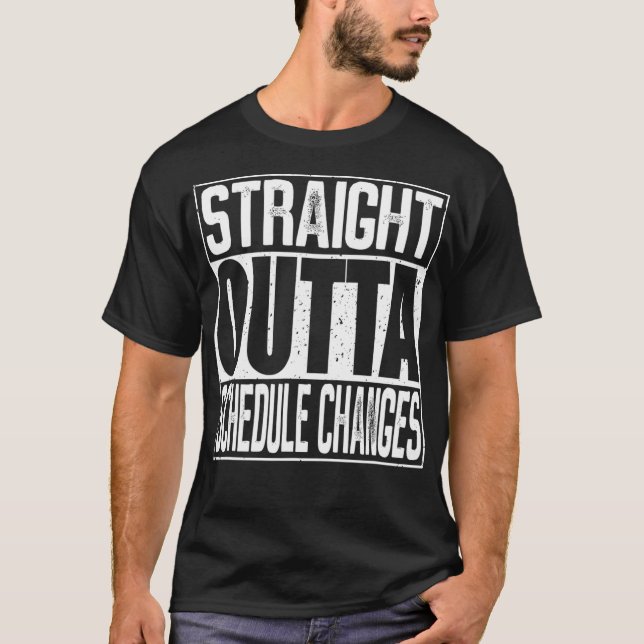 Camiseta Straight Outta Schedule Changes School Counselor  (Frente)