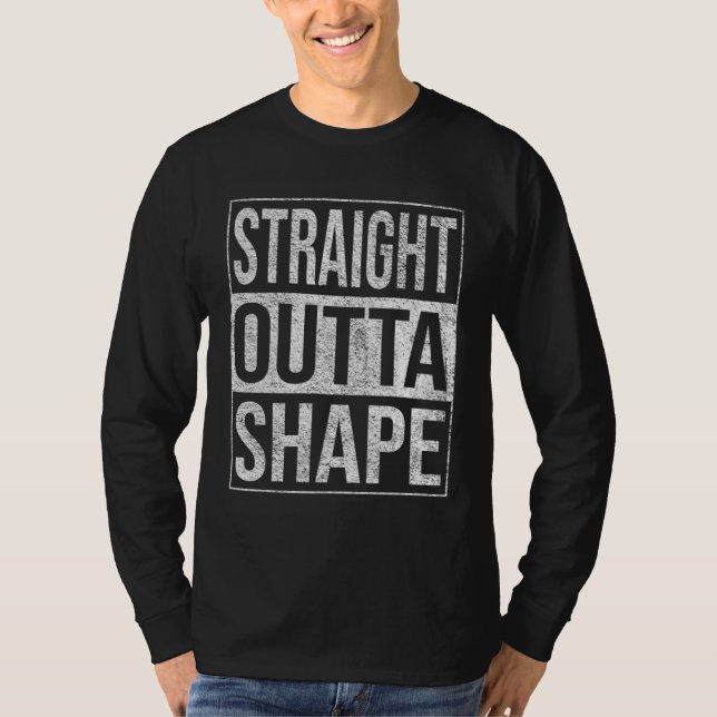 CAMISETA STRAIGHT OUTTA SHAPE OUT OF SHAPE DIET EXERCISE FI (Frente)
