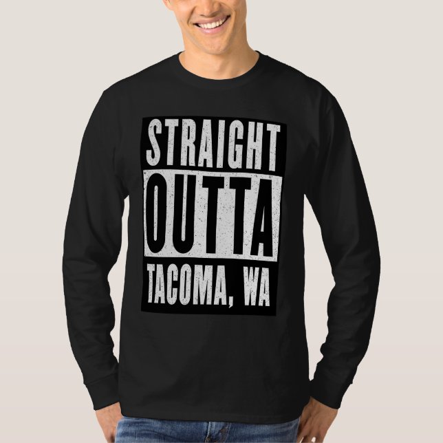 Camiseta Straight Outta TACOMA  WASHINGTON Home (Frente)