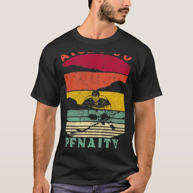 Camiseta Straight Outta The Penalty Box Ice Hockey Player D (Frente)