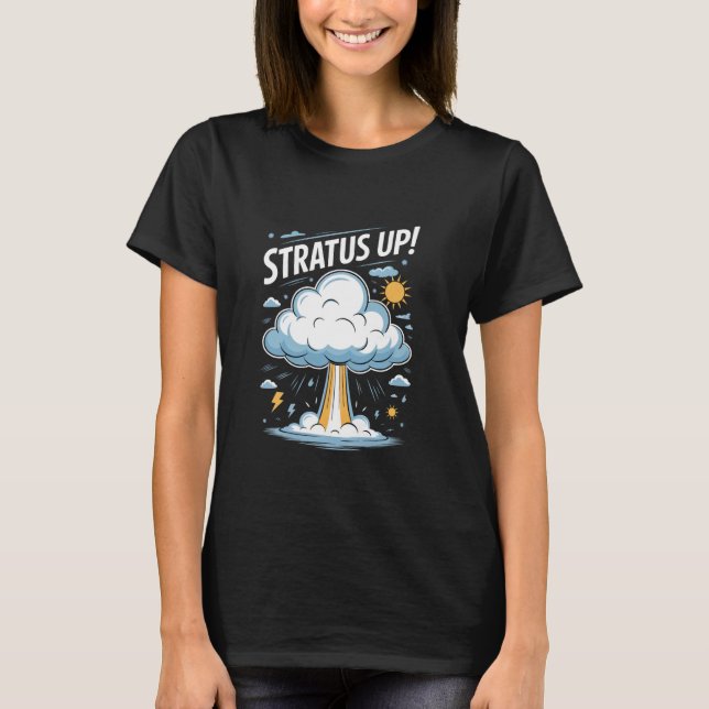 Camiseta Stratus Para Cima! Meteorologista (Frente)