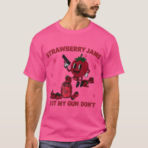 Camiseta Strawberry Jams Mas Minha Arma Não