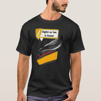 Camiseta Streetwear Lute ou Seja um Perdedor
