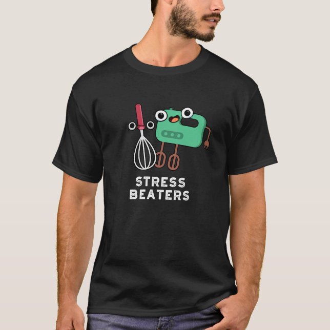 Camiseta Stress Beaterra Engraçado Baking Whisk Pun Dark BG (Frente)