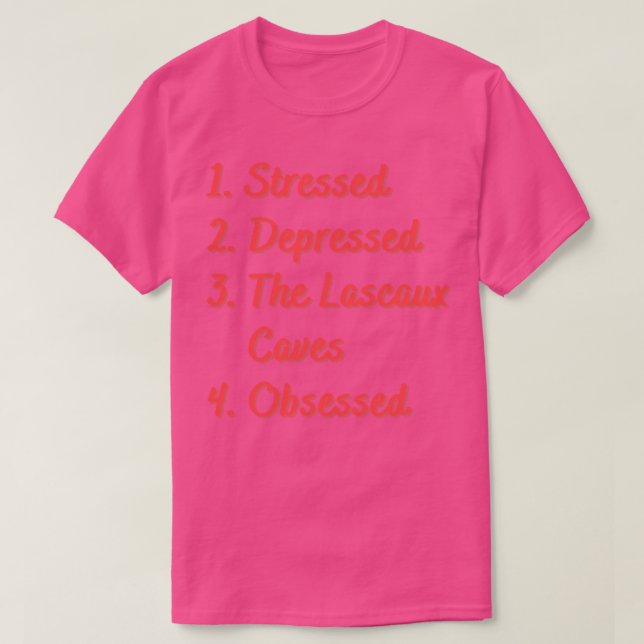 Camiseta Stress Deprimiu As Cavernas Lascaux Obcecadas (Frente do Design)