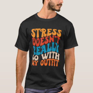 Camiseta Stress não vai com minha roupa Retro Groo