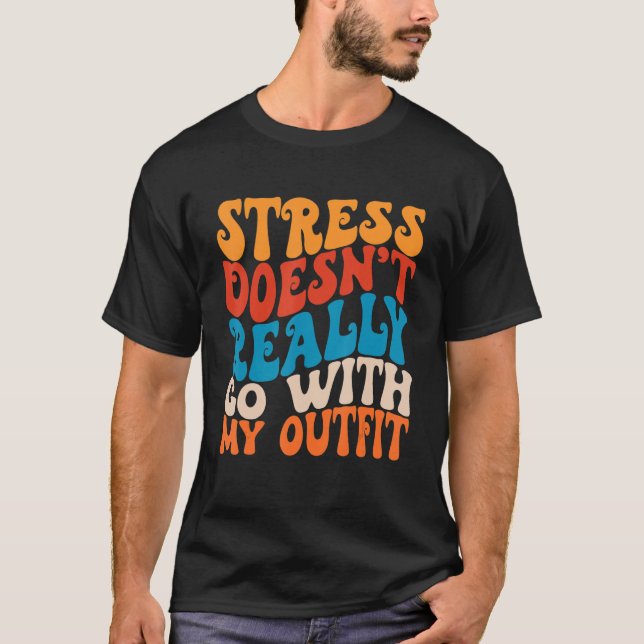 Camiseta Stress não vai com minha roupa Retro Groo (Frente)