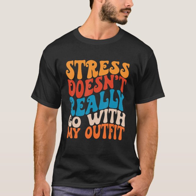 Camiseta Stress não vai com minha roupa Retro Groo (Frente)