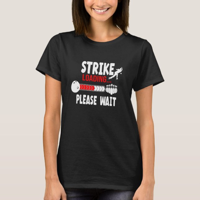 Camiseta Strike Loading Please Wait (Frente)