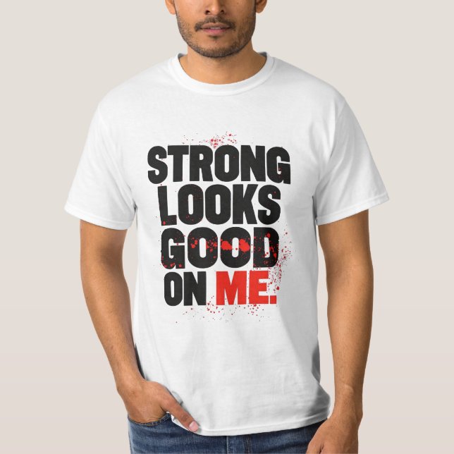 Camiseta Strong Looks Good on Me – Gym Motivation Typograph (Frente)