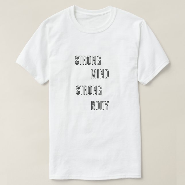 Camiseta Strong Mind Strong Body Typography | Gym Motivatio (Frente do Design)