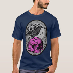 Camiseta Strong to Death Raven