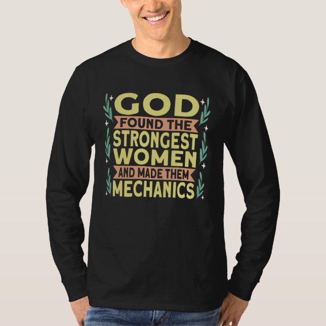 Camiseta Strongest Mechanic Mechanics Car Mechanic (Frente)