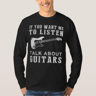 Camiseta Strum e Chuckle se você quer que eu escute, T