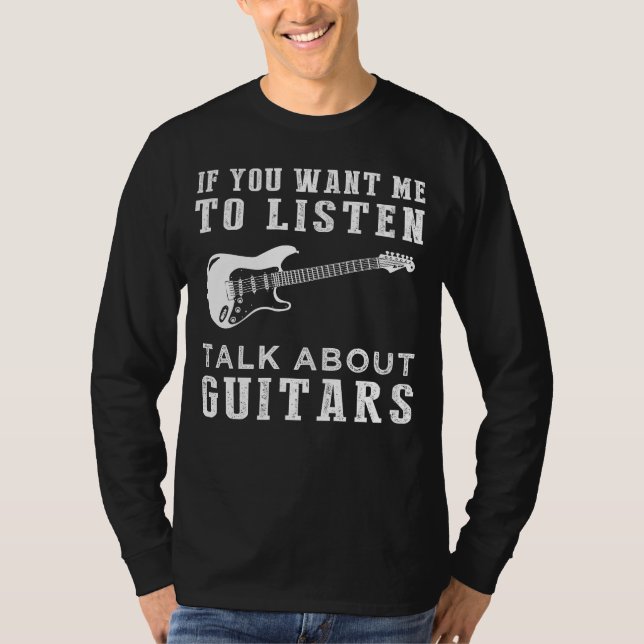 Camiseta Strum e Chuckle se você quer que eu escute, T (Frente)