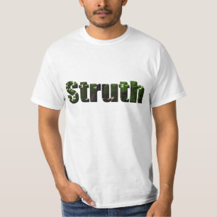 Camiseta Struth! Aussie Slang Word,