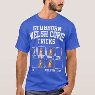 Camiseta Stubborn Cardigan Welsh Corgi Dog Tricks Funny Dog