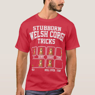Camiseta Stubborn Cardigan Welsh Corgi Dog Tricks Funny Dog