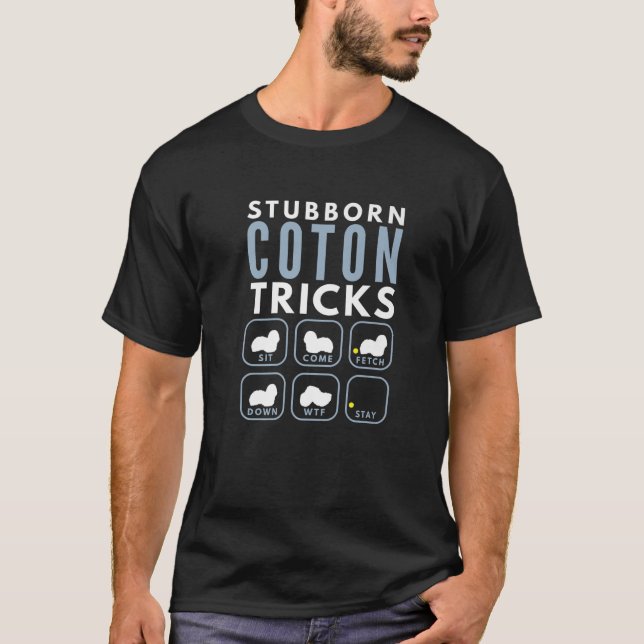Camiseta Stubborn Coton De Tulear Tricks - Formação De Cães (Frente)