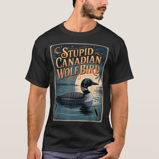 Camiseta Stud Canadian Wolf Bird Funny Loon Humor  (Frente)