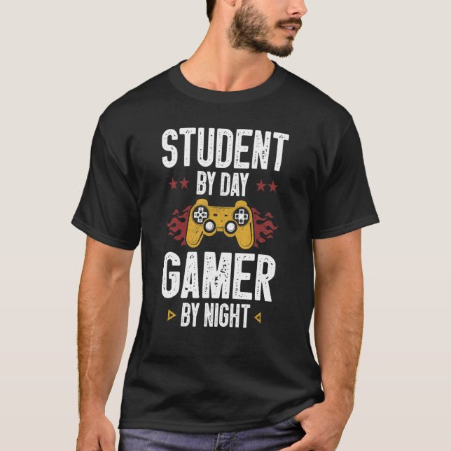 Camiseta Student By Day Gamer By Night   Video Game for Gam (Frente)