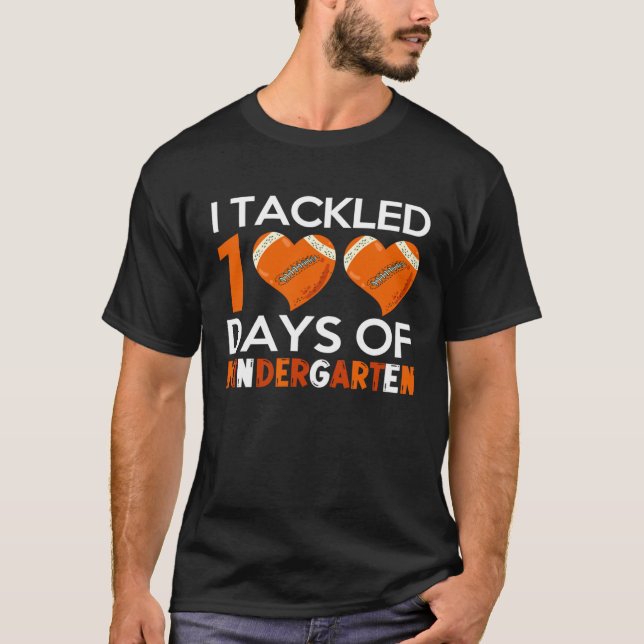 Camiseta Student Football Fan I Tackled 100 Days Of Kinderg (Frente)