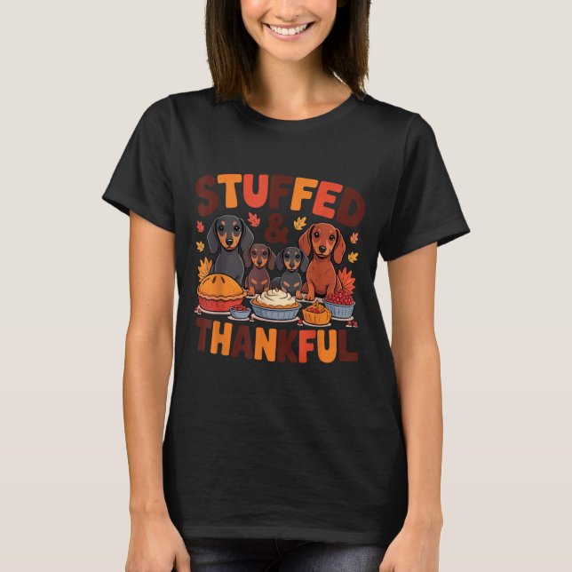 Camiseta Stuffed And Thankful Dachshund Funny Thanksgiving  (Frente)