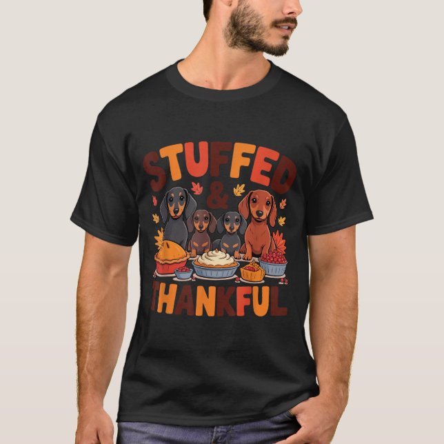 Camiseta Stuffed And Thankful Dachshund Funny Thanksgiving  (Frente)