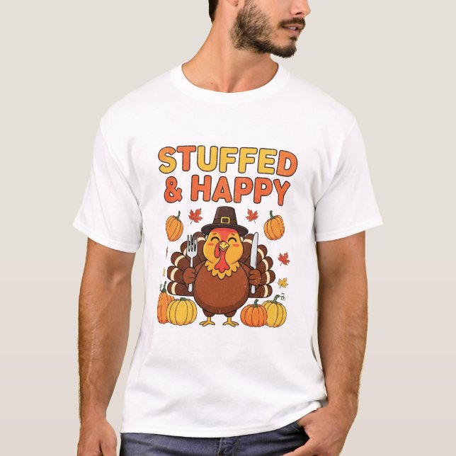 Camiseta Stuffed & Happy Turkey – Funny Thanksgiving Design (Frente)