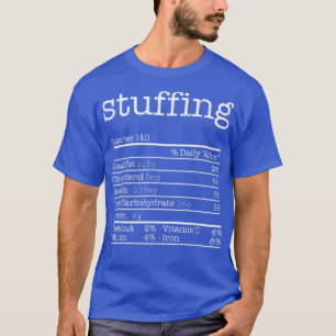 Camiseta Stuffing Nutrition Facts Funny Thanksgiving Christ