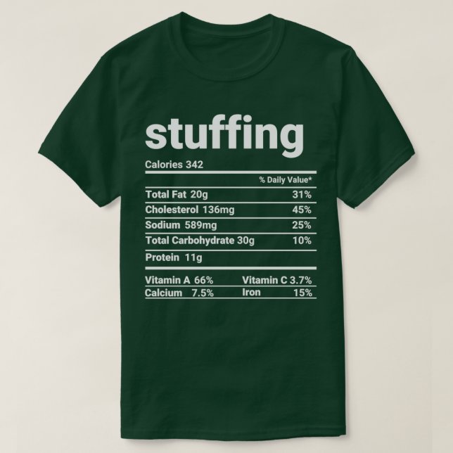 Camiseta Stuffing Nutrition Facts Thanksgiving Costume 1 (Frente do Design)