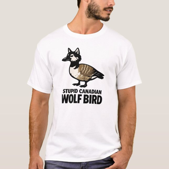 Camiseta Stupid Canadian Wolf Bird Shirt – Funny Animal Mem (Frente)