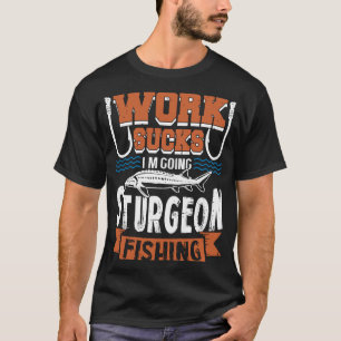 Camiseta Sturgeon Pesca - Sinal De Madeira - Sujeira