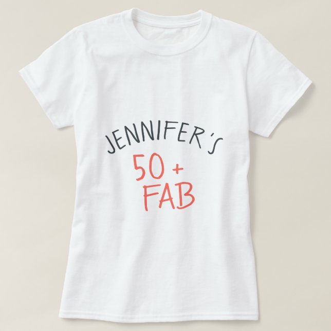 Camiseta Stykish Personalized 50 Fabuloso aniversário de Co (Frente do Design)