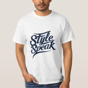 Camiseta Style Speak T-Shirts - Declarações de Moda Negra