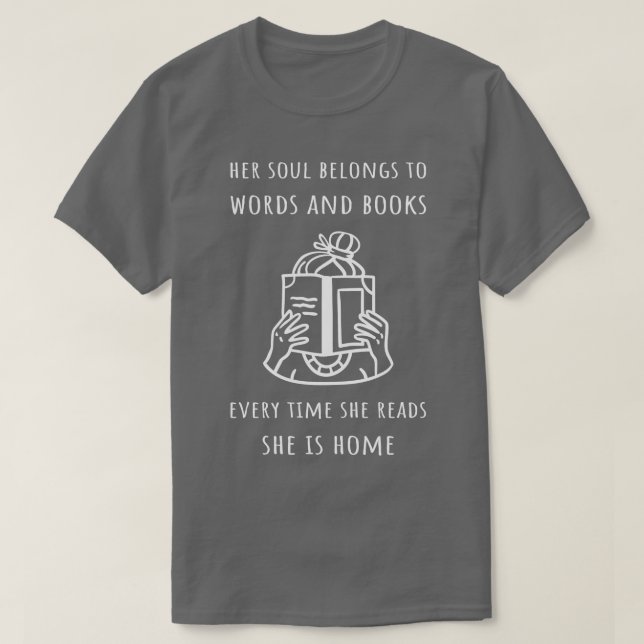 Camiseta Sua Alma Pertence A Palavras E Livros III (Frente do Design)