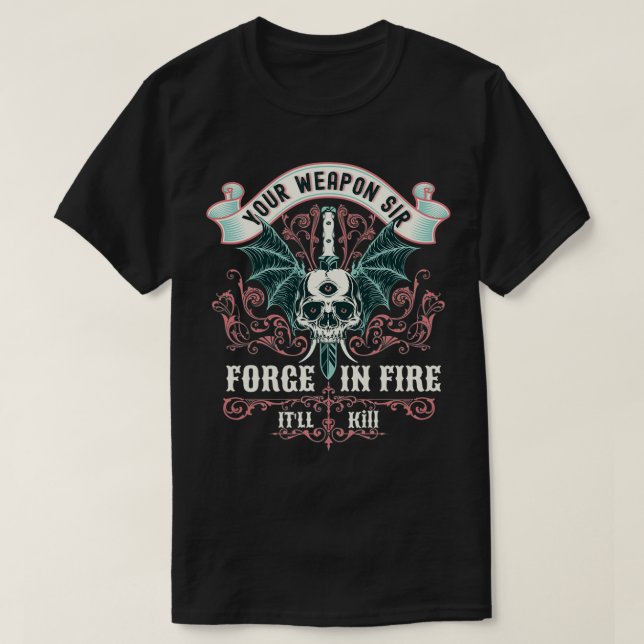 Camiseta Sua arma, senhor forge no fogo, vai matar engraçad (Frente do Design)