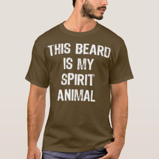 Camiseta Sua Barba É Meu Espírito Animal Engraçado