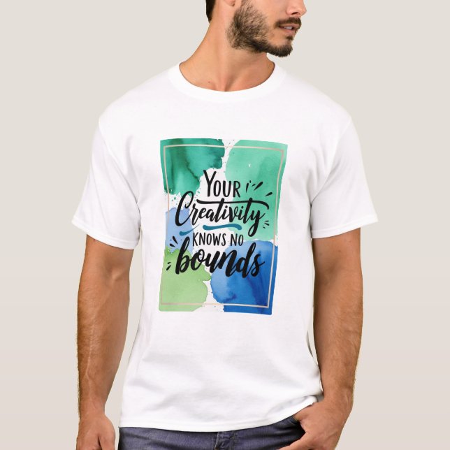 Camiseta Sua Criatividade Não Tem Limites (Frente)