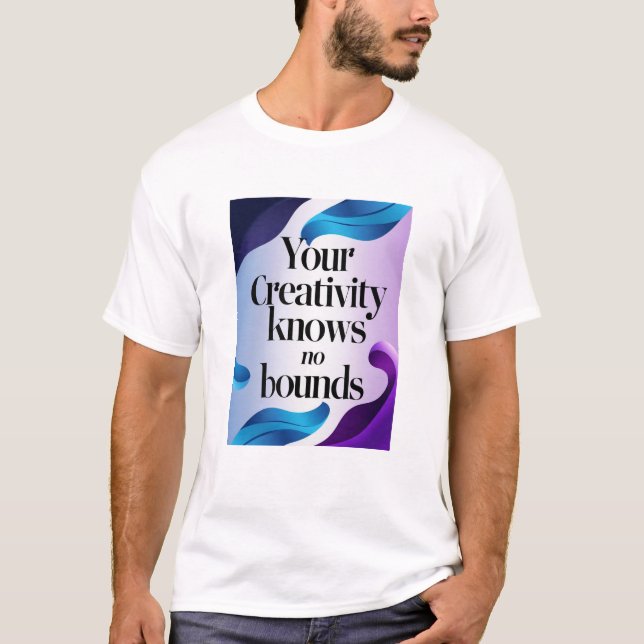 Camiseta Sua Criatividade Não Tem Limites (Frente)