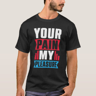 Camiseta Sua Dor Meu Prazer Treinador Athletic