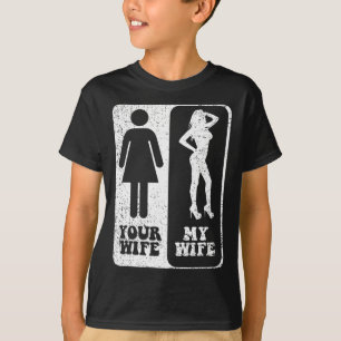 Camiseta Sua Esposa Meu Casamento Esposa Marido Casamento F