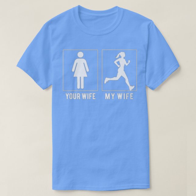 Camiseta sua esposa minha esposa (Frente do Design)