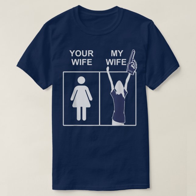 Camiseta Sua Esposa Minha Esposa, Esposa Engraçada do Marid (Frente do Design)