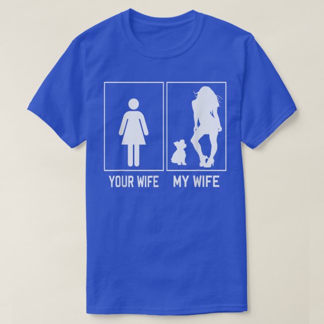 Camiseta Sua Esposa Minha Esposa Yorkie Dons Engraçados Par (Frente do Design)